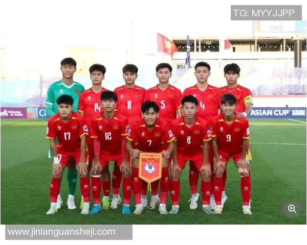 越南U23队迎战伊拉克队期待精彩对决展现青春风采与拼搏精神